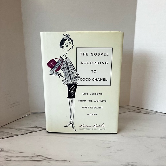 The Gospel According to Coco Chanel Hard Cover Book 8" X 5.5" By Karen Karbo - Picture 1 of 13